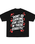 Looking for Love T-Shirt